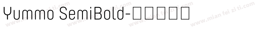 Yummo SemiBold字体转换